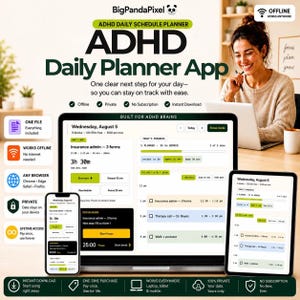 May include: A digital ADHD daily schedule planner app displayed on a laptop, tablet, and smartphone. The interface features a task list, progress tracker, and focus mode. Text includes BigPandaPixel, ADHD Daily Planner App, and Built for ADHD Brains.