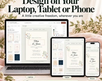 Pode incluir: Um computador portátil, um tablet e um smartphone exibindo a interface de design de convites de casamento Petal & Paper. Os ecrãs mostram modelos editáveis com gráficos florais e o texto Olivia & James, juntamente com o título Design on Your Laptop, Tablet or Phone.