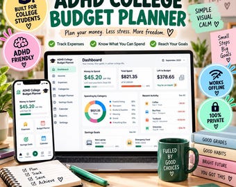 Pode incluir: Um planejador de orçamento universitário para TDAH digital em uma tela de laptop e smartphone, com um painel financeiro, uma caneca verde com o texto FUELED BY GOOD CHOICES, um caderno com o texto Plan Track Save Achieve e uma caneta.