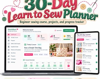 Pode incluir: Um planejador digital StitchStart 30-Day Learn to Sew exibido na tela de um laptop e tablet. A interface mostra um painel com lições, projetos e acompanhamento de progresso. O texto diz StitchStart 30-Day Learn to Sew Planner.