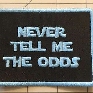 Never Tell Me The Odds Patch