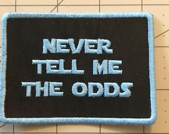 Never Tell Me The Odds Patch