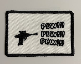 Pew Pew Pew Patch