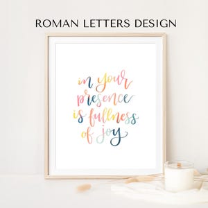 In Your Presence is Fullness of Joy, Psalm 16:11, DIGITAL DOWNLOAD, Bible Verse Print, Christian Printable Wall Art, Nursery Decor