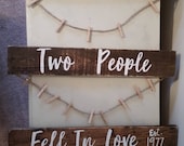 country primitive all because two people fell in love sign