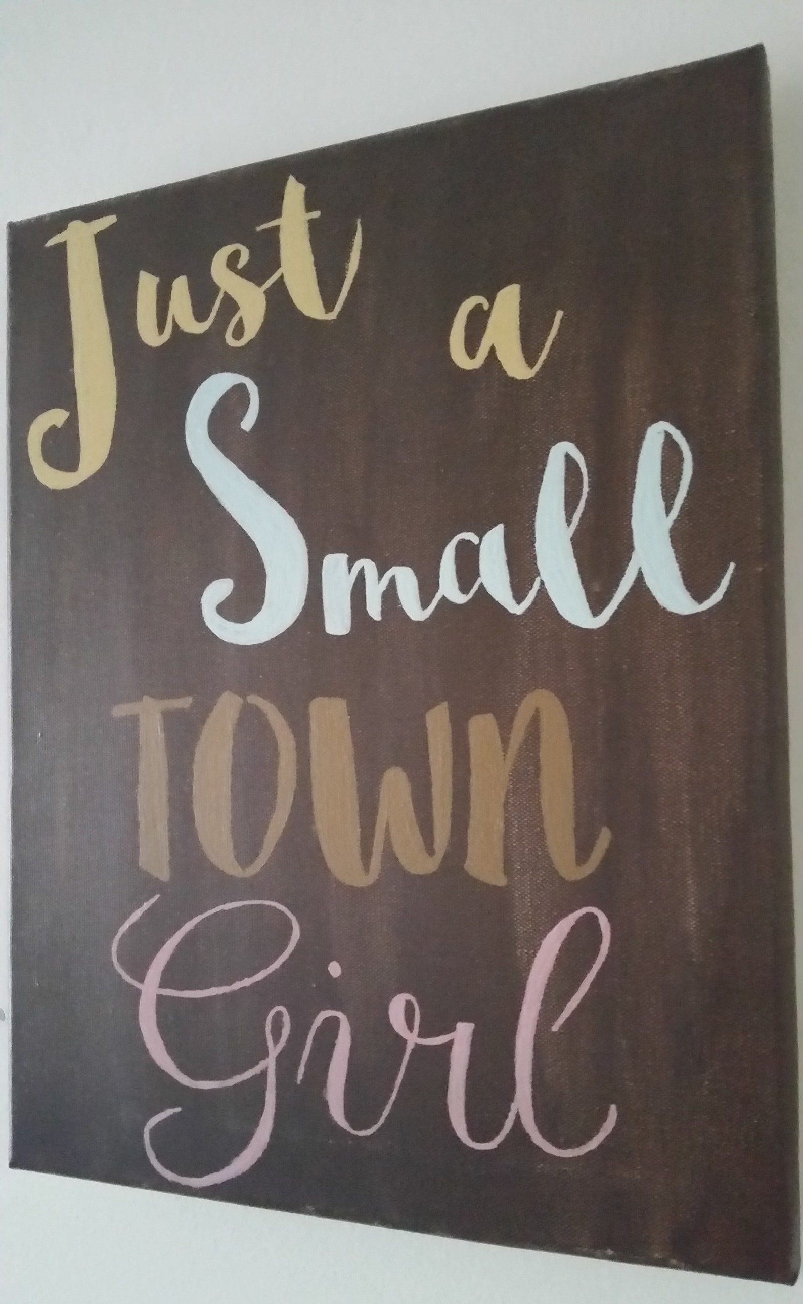 Just a small town girl painted song lyric canvas | Etsy