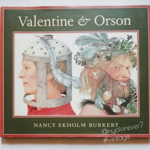 Valentine and Orson 1989 First Edition Nancy Eckholm Burkert