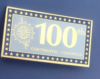Daughters of the American Revolution 100th Continental Congress Pin Collectible