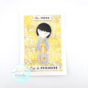 CARTE POUPEE KOKESHI Japonaise et Fleurs - Sororité, Sœur, Amour - Avec Texte - Aquarelle / Papier japonais - Tons jaune, gris rouge et noir