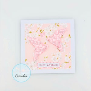 CARTE MARIAGE avec COLOMBES en origami - Papier washi japonais - Texte "Just Married" - Tons rose, blanc crème, vert