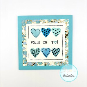Carte COEURS en aquarelle - Texte "Folle de toi" - Papier japonais washi fleurs de pruniers - Tons blanc, bleu, vert, turquoise, noir, doré