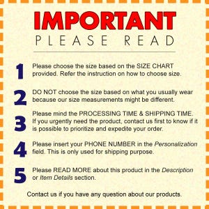 May include: A yellow and orange graphic with the text "IMPORTANT PLEASE READ" in red. Five numbered points provide instructions for ordering, including choosing the correct size, processing time, shipping time, and providing a phone number.