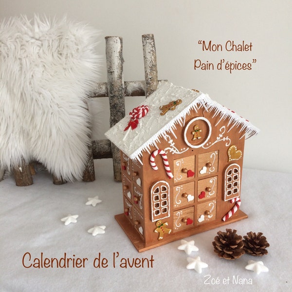 Calendrier de l'avent, Noël, en bois, "Mon chalet en pain d'épices", chalet, Maison, pain d'épices, sucre d'orge