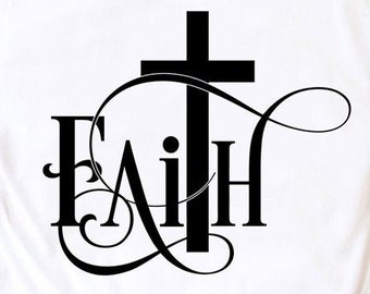 Faith SVG, PNG | Cross, God, Religious, Religion, Christian | Cricut, Silhouette, Cut File for Vinyl Decal, Sublimation PNG