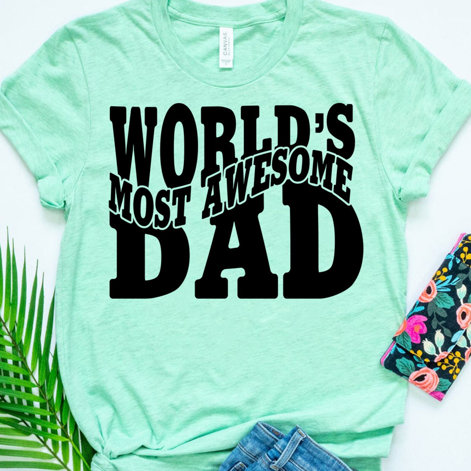 Download World's Most Awesome Dad SVG Best Dad Svg Father's Day | Etsy