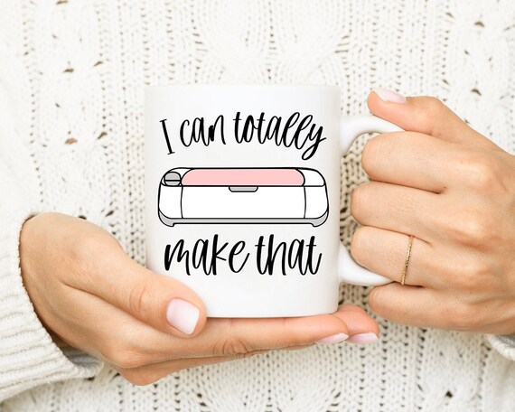 I Can Totally Make That Crafter PNG Digital Download 