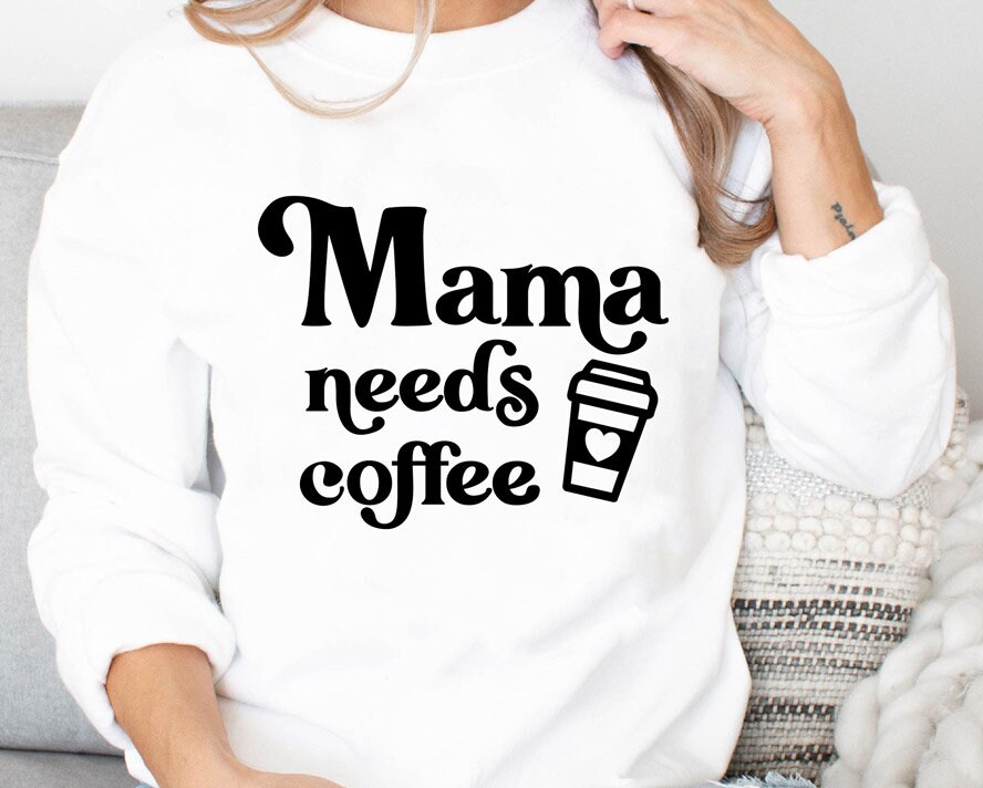 Mama Needs Coffee Svg Sublimation Design Boy Mama Svg Mom - Etsy
