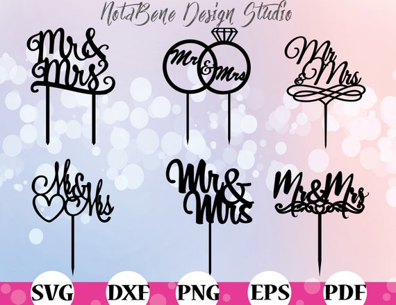 Download Mr Mrs Cake Topper Svg Wedding Cake Toppers Svg Cutting File Etsy