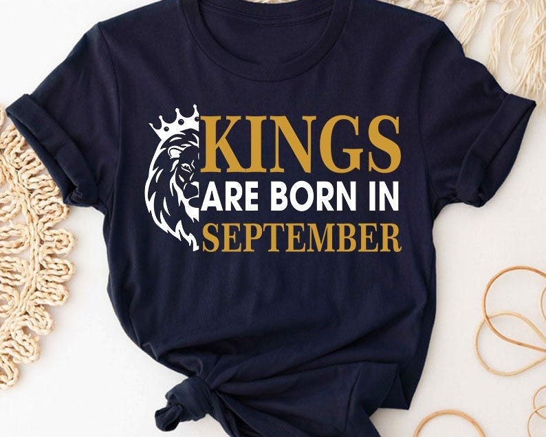 Kings Are Born in September SVG September King SVG PNG Etsy