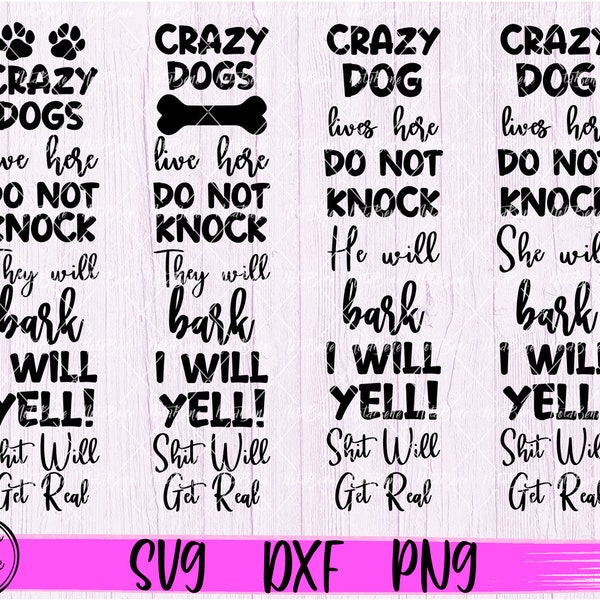 Crazy Dogs Live Here SVG Bundle, Welcome Sign SVG, Digital Download, Funny Dog Sign Svg Paw Print Svg Welcome SVG A Crazy Dog Lives Here Svg