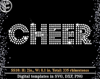May include: A digital template for a rhinestone design of the word "CHEER" in white on a black background. The design is 2 inches tall and 8.1 inches wide and uses 335 rhinestones. The template is available in SVG, DXF, and PNG formats.