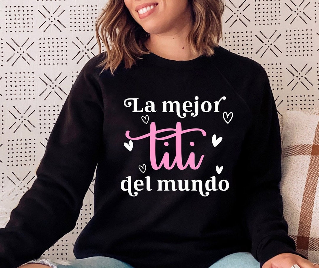 Spanish SVG Best Aunt Svg Mejor Titi Del Mundo Spanglish - Etsy