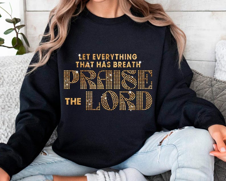 Let Every Breath Praise the Lord Rhinestone Template SVG, Faith Based ...