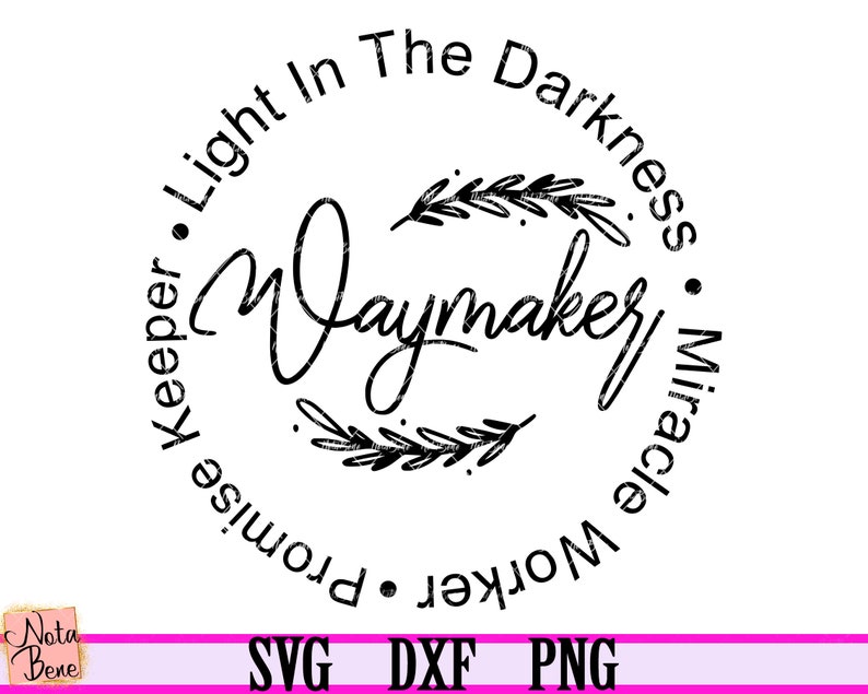 Download Free Svg Waymaker Miracle Worker God Christ Svg File For ...