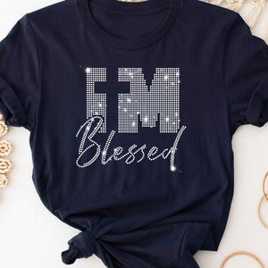 I'm Blessed SVG Rhinestone Template, Rhinestone Pattern, Bling Shirt ...