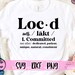 Loc'd Definition SVG, Locs Style Svg, Loc D for Queens Svg, Locd ...