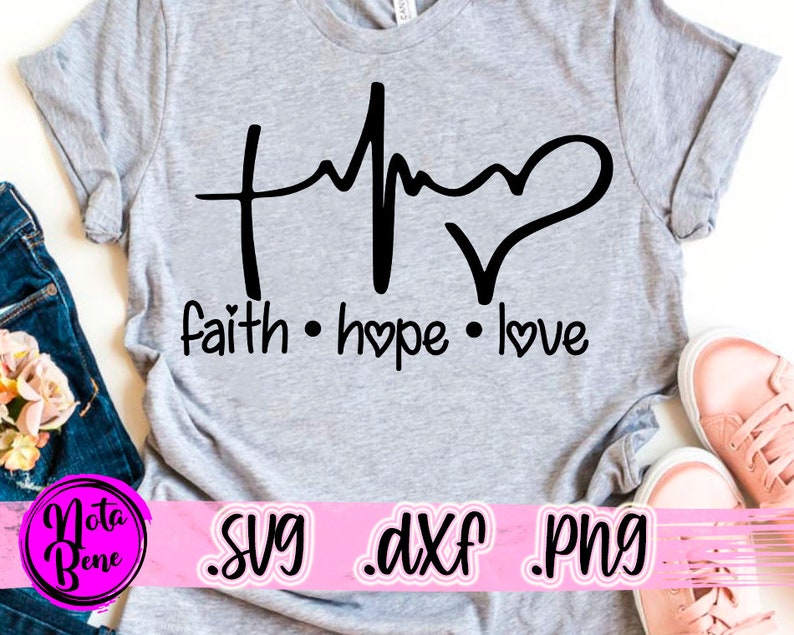 Download Faith Hope Love SVG Cut file Faith SVG Cross Svg Heart Svg ...