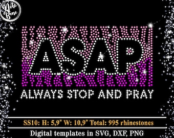 Always Stop and Pray SVG - Rhinestone Template ss10 (Digital Download)