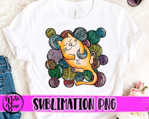 Kitten in Yarn Png, Crochet PNG Sublimation, Crochet Life PNG, Crochet Cat Yarn Png Knitting Png Sublimation Transfer