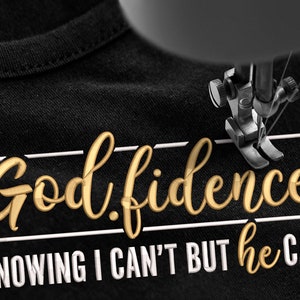 God Fidence Embroidery Design, Godfidence Embroidery Fill Stitch, Machine Embroidery Pattern, PES DST JEF, 4 sizes