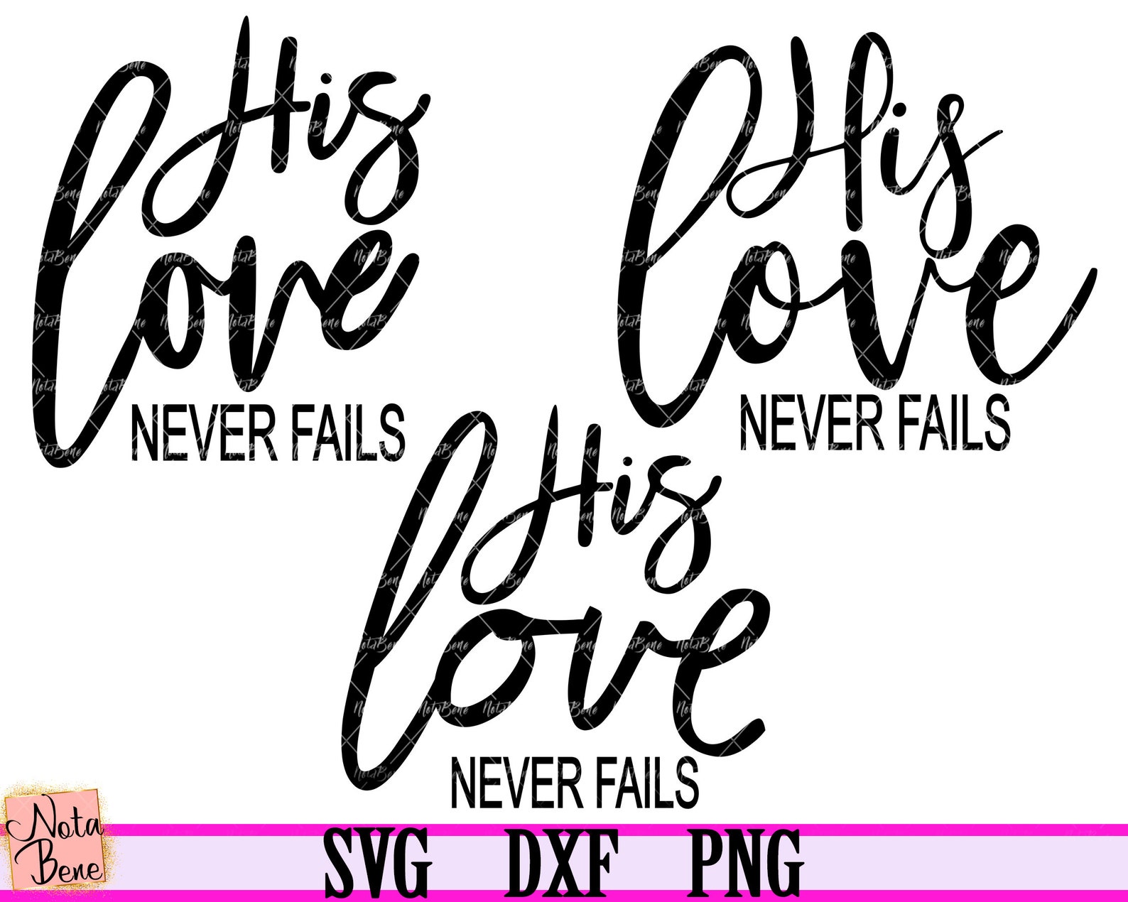 3 SVG His Love Never Fails SVG Bible Verse Svg Faith SVG - Etsy Ireland