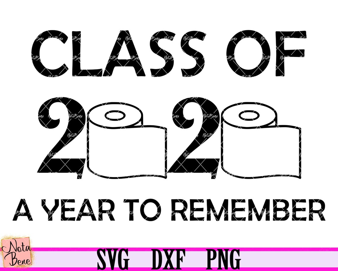 Download Class Of 2020 SVG Graduation 2020 SVG Funny Toilet Paper ...