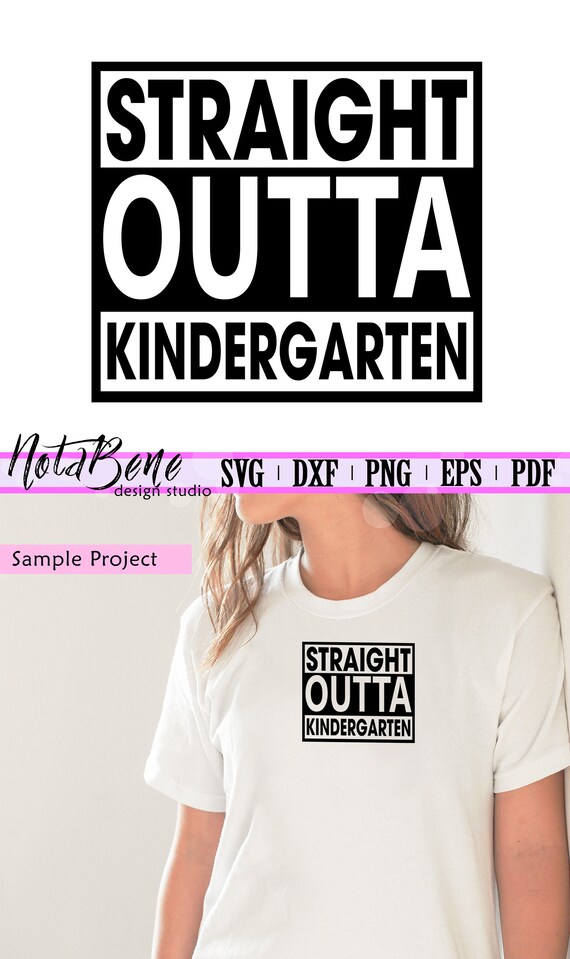 Download Straight Outta Of Kindergarten Svg Straight Out Of Etsy