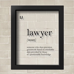 Lawyer Definition Acrylic Glass Poster, Funny Lawyer Gift, Lawyer Poster, Lawyer Office Decor, Lawyer Graduate Gift