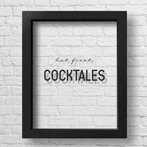 Póster transparente "Pero primero cócteles", decoración de cocina, decoraciones para fiestas, impresión de cócteles, letrero de barra de cocina, tipografía, letrero de alcohol, arte de pared