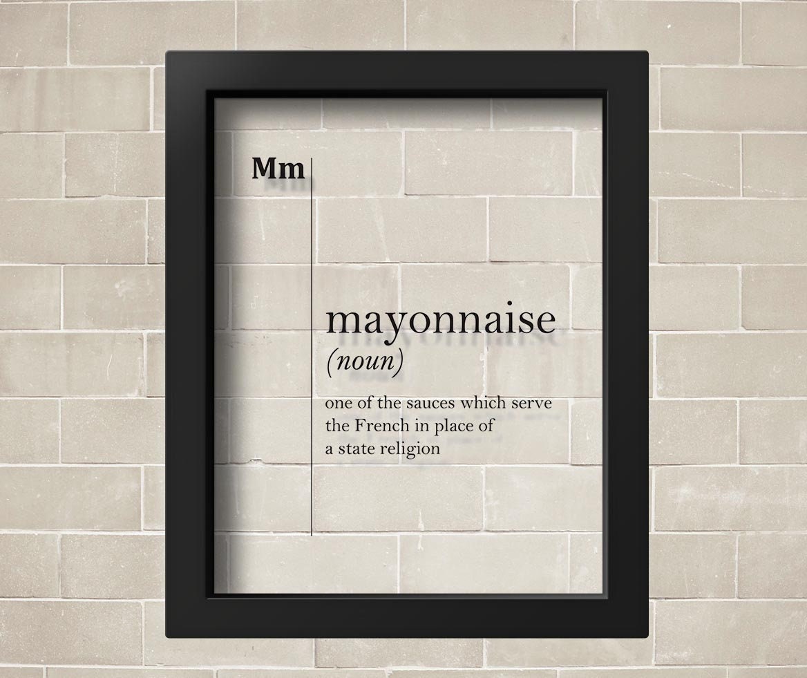TRANSPARENT Mayonnaise Definition Kitchen Wall Decor Food Wall Art Gift
