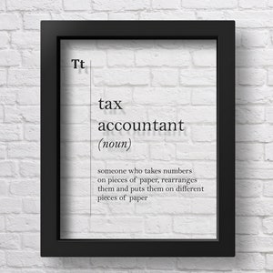 TRANSPARENT Tax Accountant Definition, Tax Accountant Gift, Accountant Office Decor