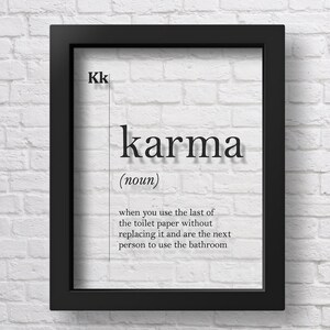 TRANSPARENT Karma Definition Print Karma Poster Bathroom Wall Decor Toilet Paper Art Bathroom Art Karma Gift Minimalist Art Bath Decor