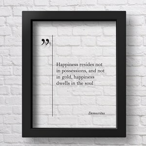 TRANSPARENT Democritus Quote Happiness Print Inspirational Art Democritus Print Democritus Wall Art Democritus Poster Democritus Art Home