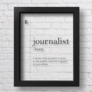 TRANSPARENT Journalist Definition Print Journalism Gifts Journalist Poster Journalist Gift Idea Office Decor Journalist Graduation Gift