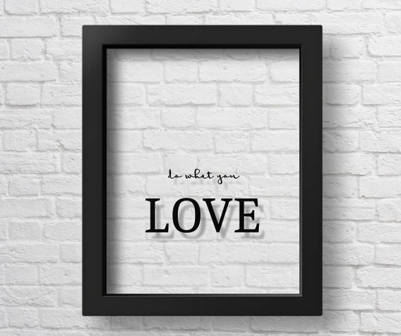 Transparent Do What You Love Print Motivational Wall Art Romantic Nursery Wall Decor Inspirational Quote Romantic Poster Minimalist Poster