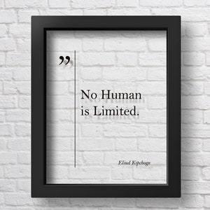 Transparent Eliud Kipchoge Quote, No Human is Limited, Marathon Motivation Poster, Running Wall Art, Runner Gift Eliud Kipchoge Print