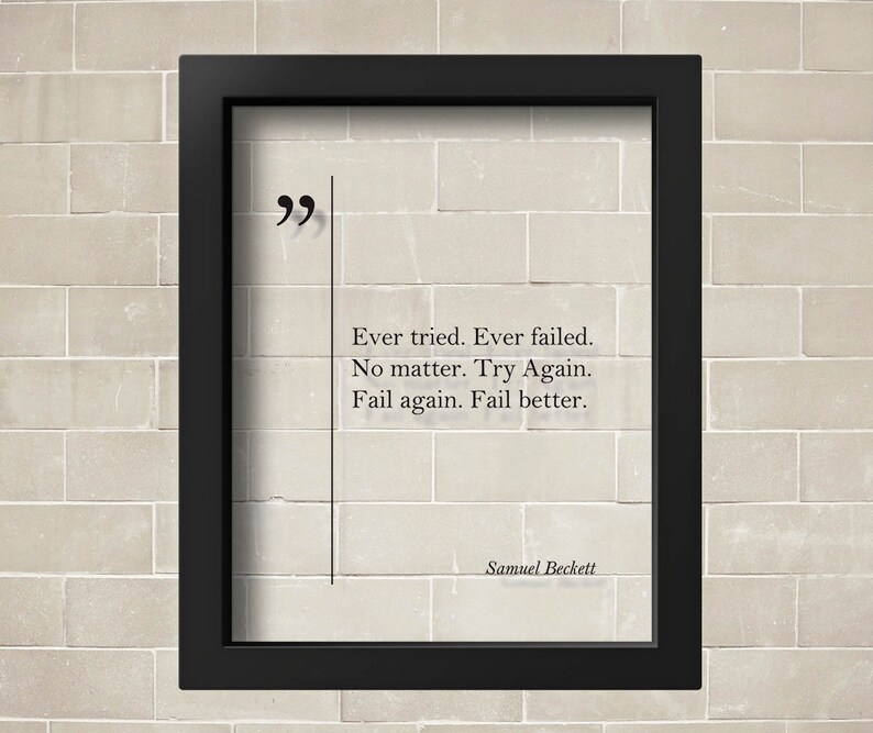 Transparent Samuel Beckett Quote Motivational Wall Art Student Gift ...
