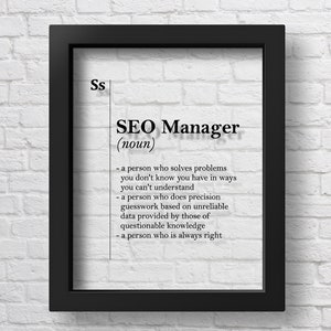 TRANSPARENT SEO Manager Gift Funny SEO Manager Print Seo Manager Definition Office Wall Art Freelancer Gift Idea Seo Gift It Manager Gift