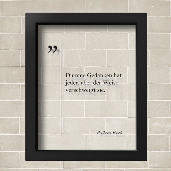 TRANSPARENT Wilhelm Busch Quote Deutsche Zitaten German Quotes Funny German Wall Art Friend Gift Coworker Gift German Decor Busch Poster