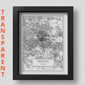 TRANSPARENT Houston City Map Detailed Houston Map Houston Wall Art Houston Print Houston Poster Houston Gift Houston Wall Decor USA City Map